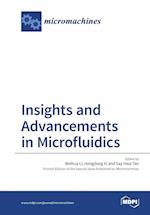 Insights and Advancements in Microfluidics