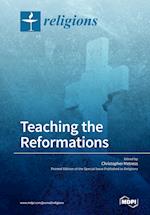 Teaching the Reformations