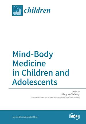 Mind-Body Medicine in Children and Adolescents