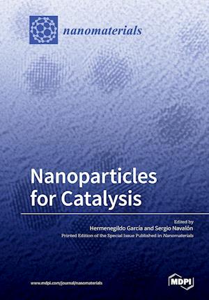 Nanoparticles for Catalysis