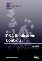 DNA Replication Controls Volume 1