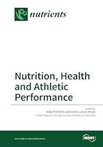 Nutrition, Health and Athletic Performance