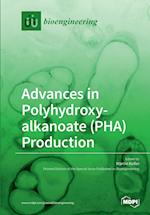 Advances in Polyhydroxyalkanoate (PHA) Production