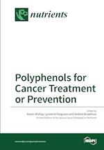 Polyphenols for Cancer Treatment or Prevention