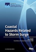 Coastal Hazards Related to Storm Surge
