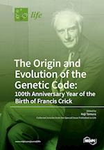 The Origin and Evolution of the Genetic Code