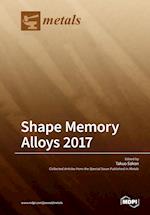 Shape Memory Alloys 2017