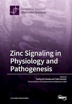 Zinc Signaling in Physiology and Pathogenesis