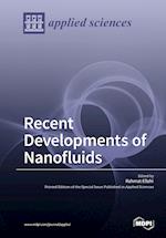 Recent Developments of Nanofluids