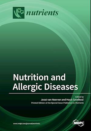 Nutrition and Allergic Diseases