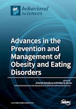 Advances in the Prevention and Management of Obesity and Eating Disorders