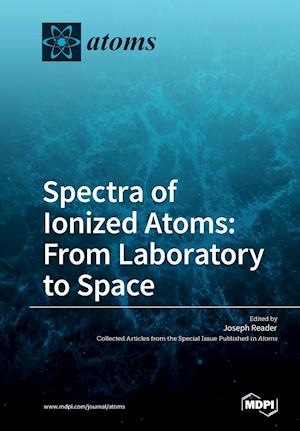 Spectra of Ionized Atoms
