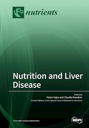 Nutrition and Liver Disease