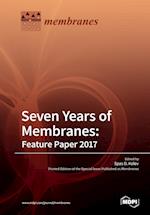 Seven Years of Membranes