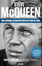 Steve McQueen - Das geheime Glaubensleben des King of Cool