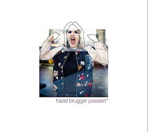 Hazel Brugger passiert*