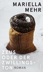 Zeus oder der Zwillingston