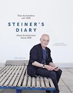 Steiner's Diary - On Architecture since 1959