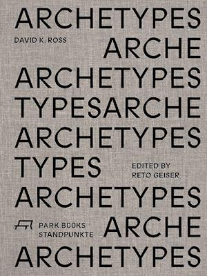 Archetypes : David K. Ross