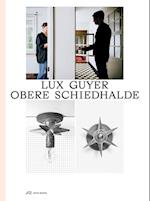 Lux Guyer-Obere Schiedhalde