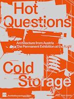 Hot Questions—Cold Storage