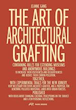 The Architect-Grafter