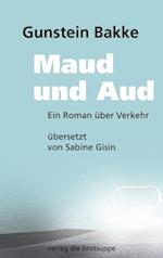 Maud und Aud