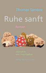 Ruhe sanft