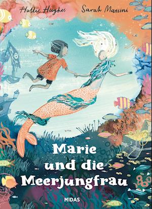 Marie und die Meerjungfrau