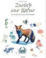 Zurück zur Natur