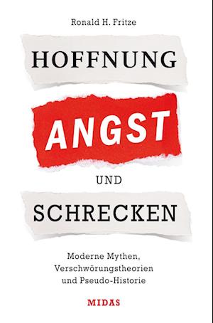 Hoffnung, Angst und Schrecken