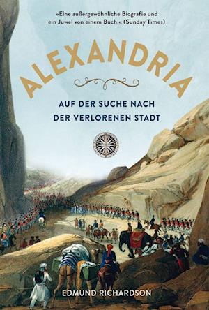 Alexandria - Auf der Suche nach der verlorenen Stadt