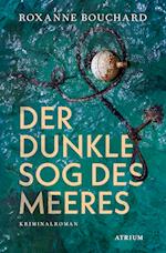 Der dunkle Sog des Meeres