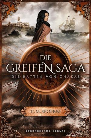 Die Greifen-Saga (Band 1): Die Ratten von Chakas