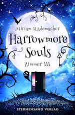 Harrowmore Souls (Band 1): Zimmer 111