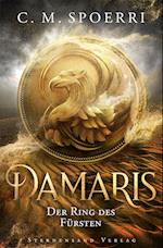 Damaris (Band 2): Der Ring des Fürsten