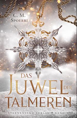 Das Juwel der Talmeren (Band 1)