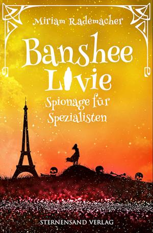 Banshee Livie (Band 8): Spionage für Spezialisten