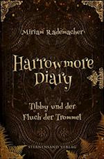 Harrowmore Diary (Band 1): Tibby und der Fluch der Trommel