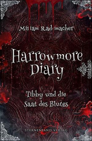 Harrowmore Diary (Band 2): Tibby und die Saat des Blutes