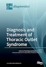 Diagnosis and Treatment of Thoracic Outlet Syndrome