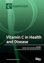 Vitamin C in Health and Disease