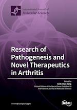 Research of Pathogenesis and Novel Therapeutics in Arthritis