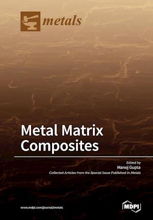 Metal Matrix Composites