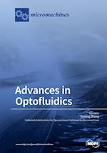 Advances in Optofluidics