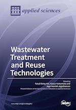 Wastewater Treatment and Reuse Technologies