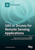 UAV or Drones for Remote Sensing Applications