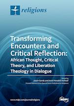 Transforming Encounters and Critical Reflection