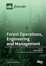 Forest Operations, Engineering and Management