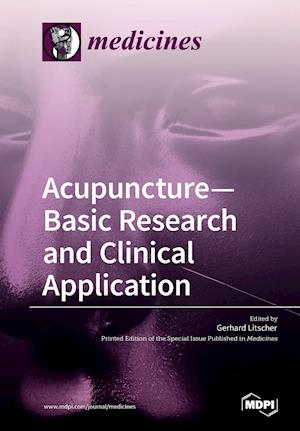 Acupuncture-Basic Research and Clinical Application